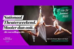Nationaal Theaterweekend 27 t/m 29 januari 2023. Theaters Zeewolde gaan samen los!